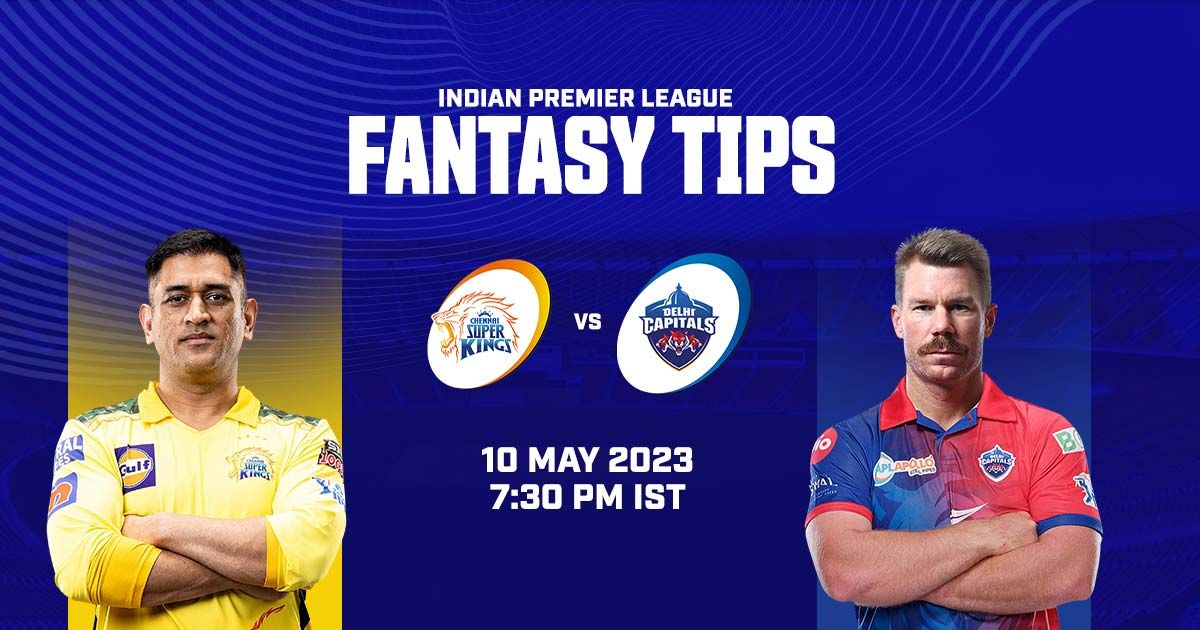 Ipl 2023 Chennai Super Kings Vs Delhi Capitals Myteam11 Fantasy Tips Key Players Probable Ipl 2023 Chennai Super Kings Vs Delhi Capitals Myteam11 Fantasy Tips Key Players Probable