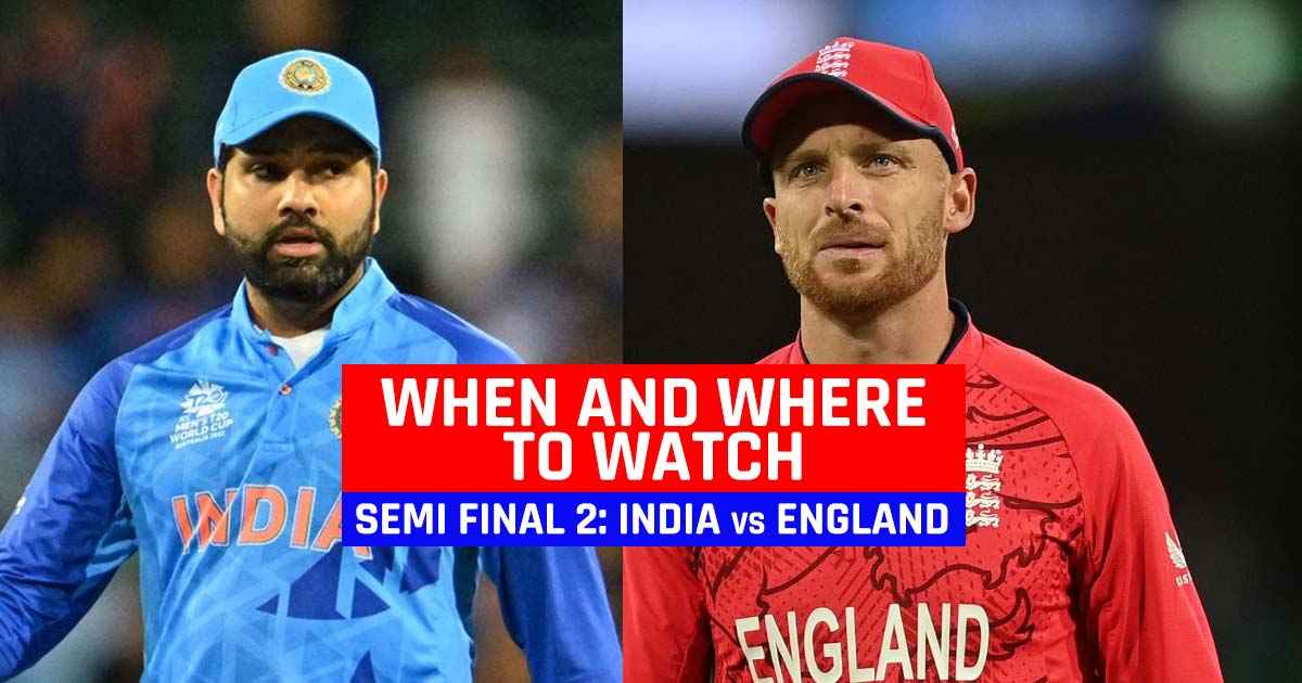 T20 WC 2022 Semifinal 2 Date and Time India vs England Semifinal 2